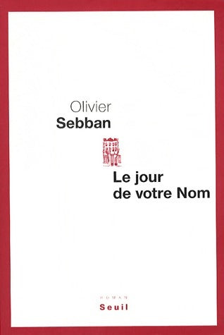 Livrenpoche : Le jour de votre nom - Olivier Seban - Livre