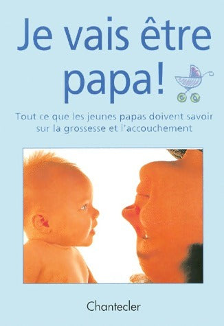 Livrenpoche : Je vais être papa ! - H.W. Mallmann - Livre