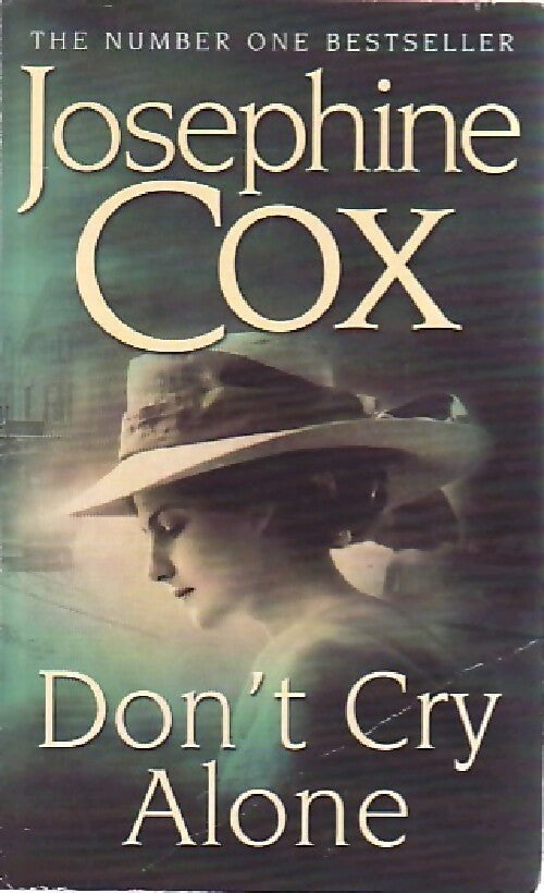 Livrenpoche : Don't cry alone - Josephine Cox - Livre