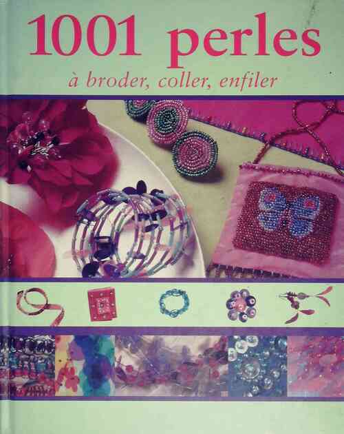 Livrenpoche : 1001 perles à broder, coller, enfiler - Irène Lassus - Livre