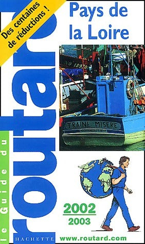 Pays de la Loire 2002-2003 - Collectif -  Le guide du routard - Livre