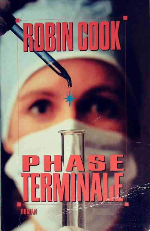 Livrenpoche : Phase terminale - Robin Cook - Livre