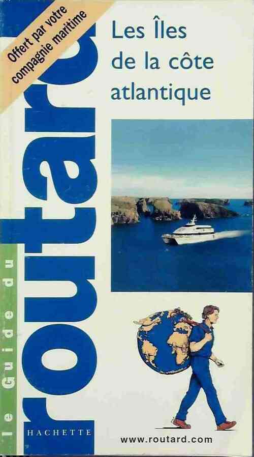Livrenpoche : Les îles de la côte atlantique - Collectif - Livre