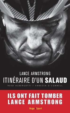 Livrenpoche : Lance Armstrong. Itinéraire d'un salaud - Reed Albergotti - Livre
