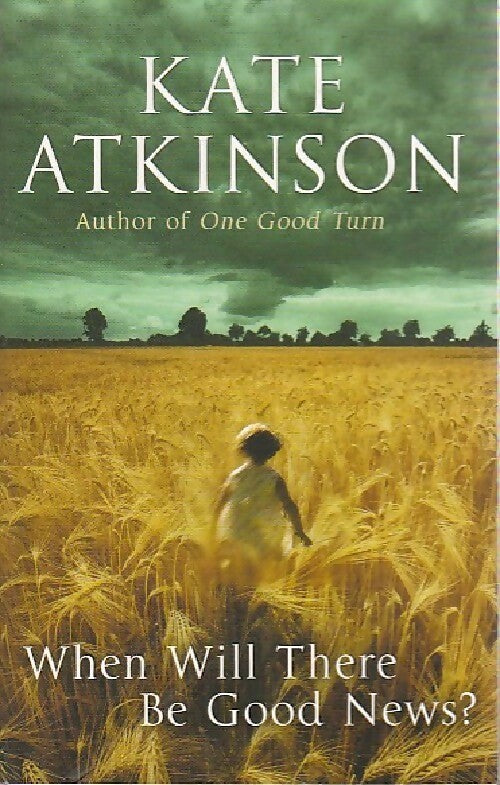 Livrenpoche : When will there be good news ? - Kate Atkinson - Livre