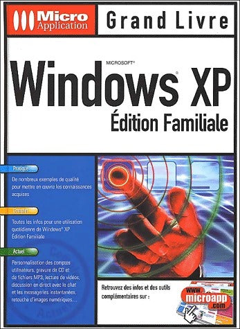 Windows XP - Juergen Hossner -  Micro Application GF - Livre