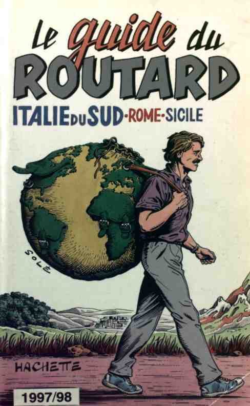 Italie du Sud, Rome, Sicile 1997-98 - Collectif -  Le guide du routard - Livre