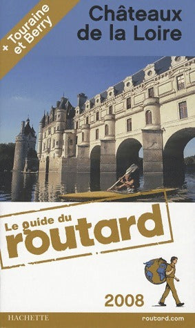 Livrenpoche : Châteaux de la Loire 2008 - Collectif - Livre