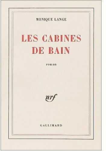 Livrenpoche : Les cabines de bain - Monique Lange - Livre