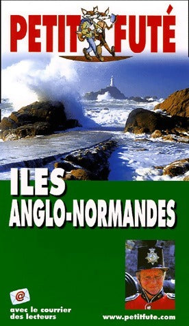 Iles anglo-normandes 2005-2006 - Collectif -  Le Petit Futé - Livre