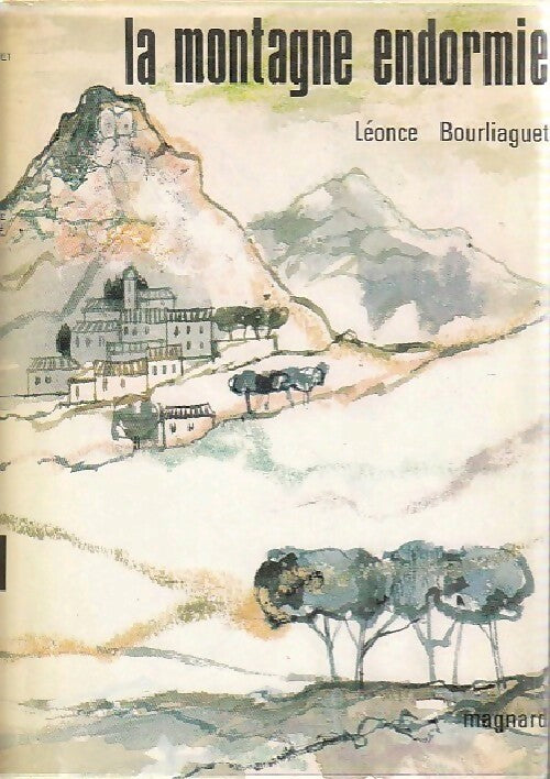 Livrenpoche : La montagne endormie - Léonce Bourliaguet - Livre