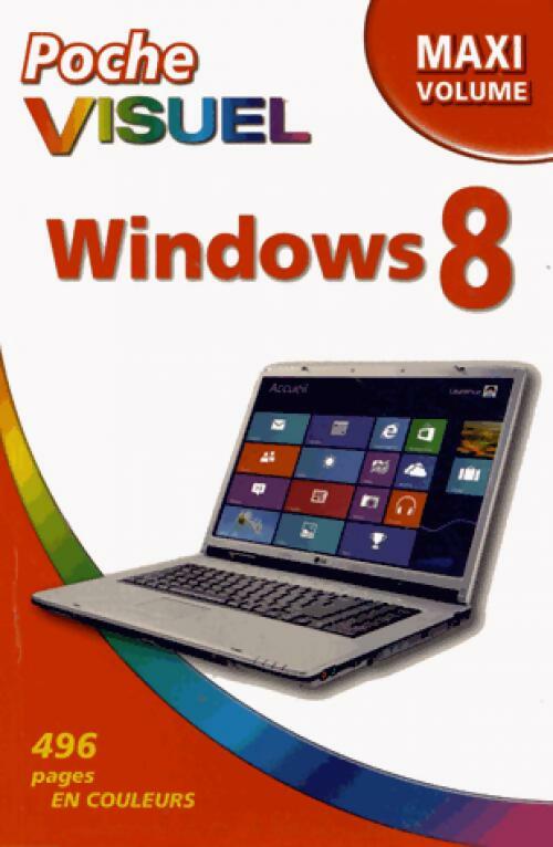 Livrenpoche : Windows 8 - Paul McFedries - Livre