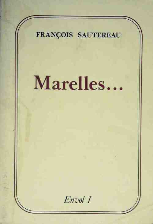Livrenpoche : Marelles - François Sautereau - Livre