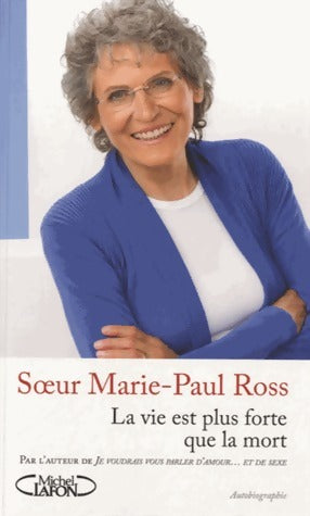 Livrenpoche : La vie est plus forte que la mort - Marie-Paul Ross - Livre