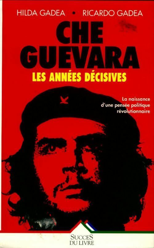 Livrenpoche : Che Guevara - Hilda Gadea - Livre