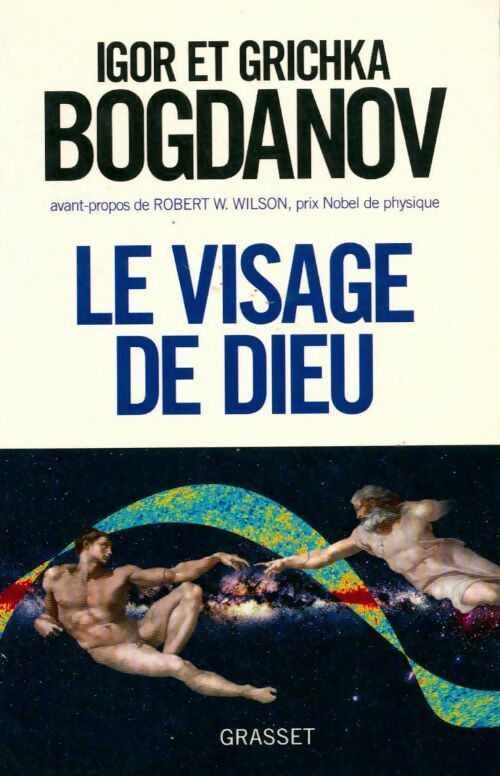 Livrenpoche : Le visage de Dieu - Igor Bogdanov, Grichka Bogdanov - Livre