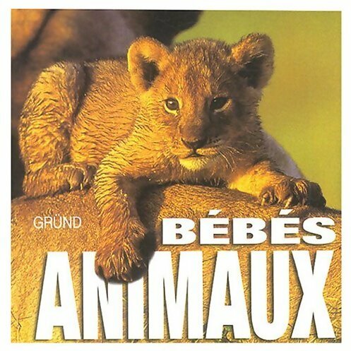 Livrenpoche : Bébés animaux - Angela-Serena Ildos - Livre