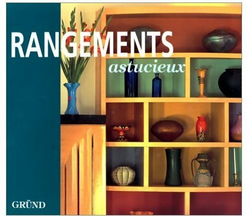 Livrenpoche : Rangements astucieux - Debora Robertson - Livre