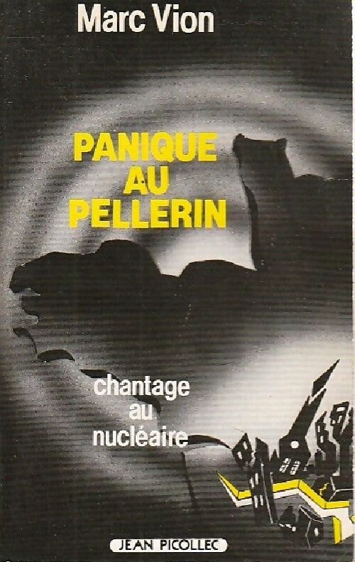 Livrenpoche : Panique au pellerin - Marc Vion - Livre