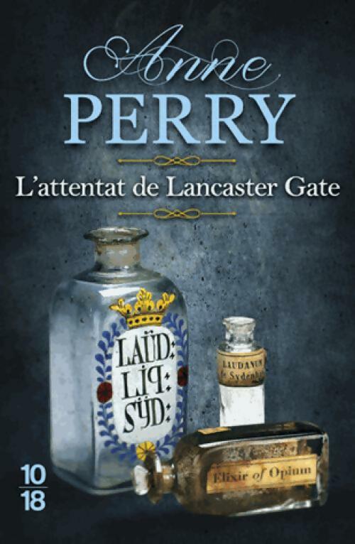Livrenpoche : L'attentat de Lancaster Gate - Anne Perry - Livre