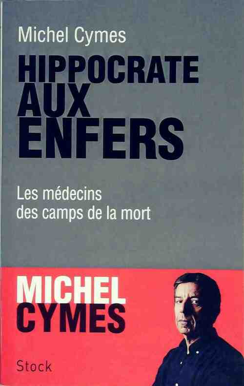 Livrenpoche : Hippocrate aux enfers - Michel Cymes - Livre