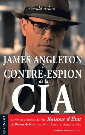 Livrenpoche : James Angleton, le contre-espion de la CIA - Gérald Arboit - Livre
