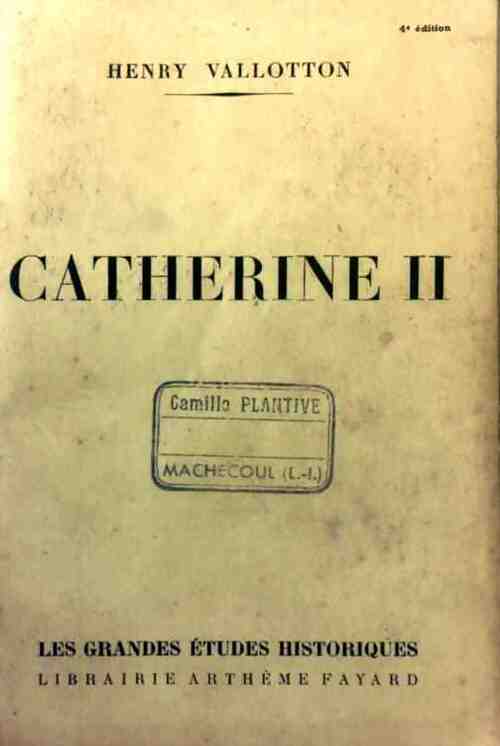 Livrenpoche : Catherine II - H. Vallotton - Livre