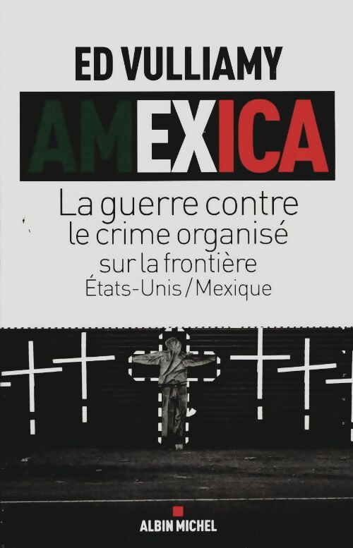 Livrenpoche : Amexica - Ed Vulliamy - Livre