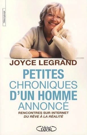 Livrenpoche : Petites chroniques d'un homme annoncé - Joyce Legrand - Livre