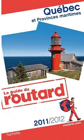 Livrenpoche : Québec et provinces maritimes 2011-2012 - Collectif - Livre