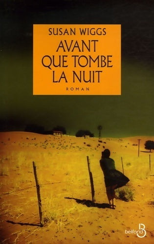 Livrenpoche : Avant que tombe la nuit - Susan Wiggs - Livre