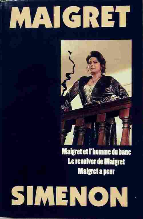 Livrenpoche : Maigret et l'homme du banc / Le revolver de Maigret / Maigret a peur - Georges Simenon - Livre
