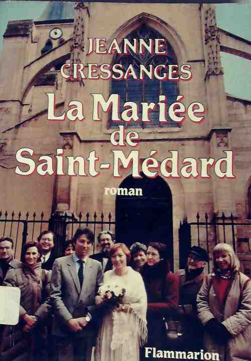 Livrenpoche : La mariée de Saint-Médard - Jeanne Cressanges - Livre