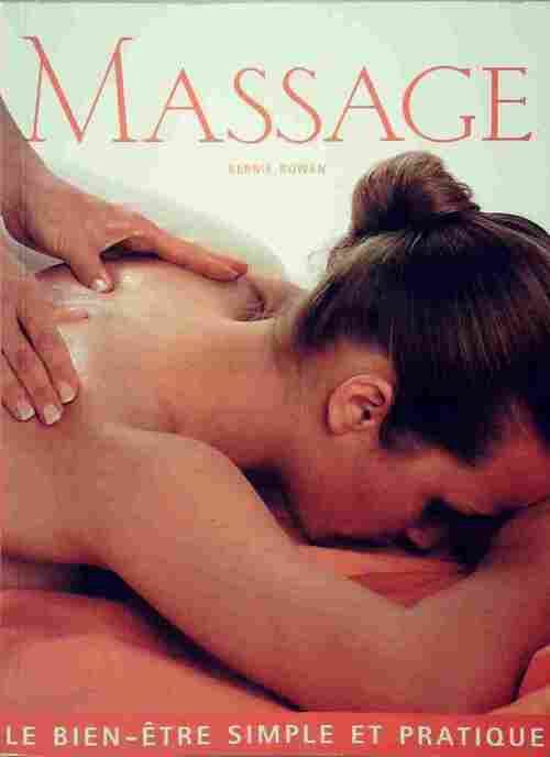 Livrenpoche : Massage - Bernie Rowen - Livre