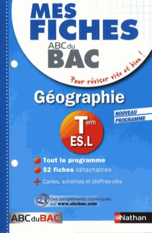 Livrenpoche : Géographie Terminales ES & L - Florian Louis - Livre