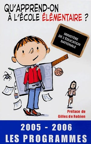 Livrenpoche : Qu'apprend-on à l'école élémentaire ? (2005-2006) - Collectif - Livre