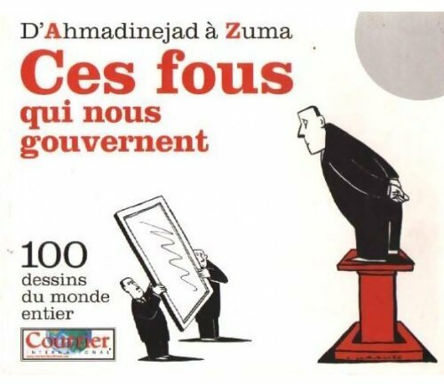 Livrenpoche : Ces fous qui nous gouvernent - Collectif - Livre