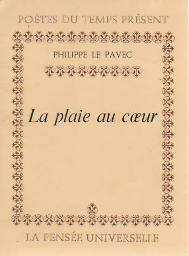 Livrenpoche : La plaie au coeur - Philippe Le Pavec - Livre