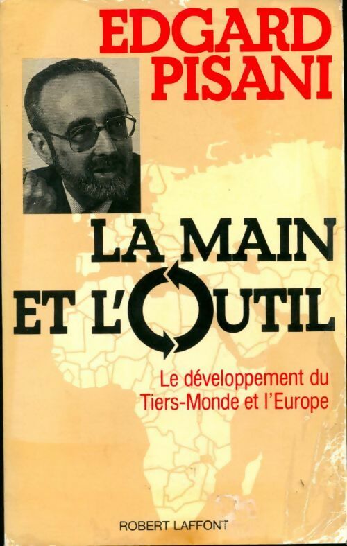 Livrenpoche : La main et l'outil - Edgard Pisani - Livre