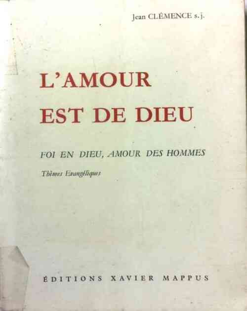 Livrenpoche : L'amour est de Dieu - Jean Clémence - Livre