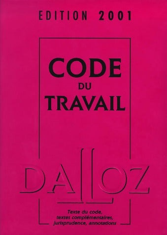 Livrenpoche : Code du travail 2001 - Collectif - Livre
