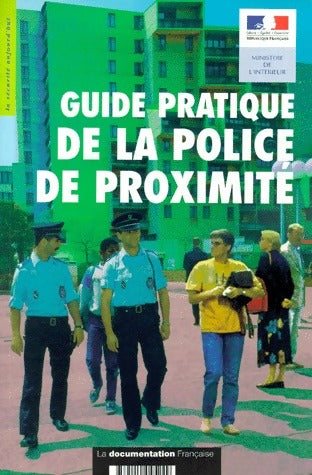 Livrenpoche : Guide pratique de la police de proximité - Collectif - Livre