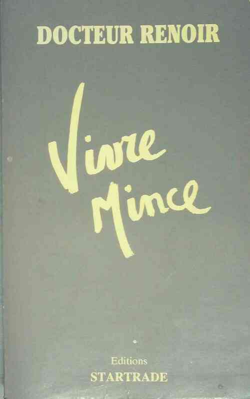 Livrenpoche : Vivre mince - Docteur Renoir - Livre