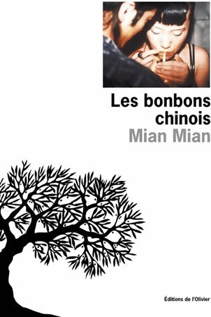 Livrenpoche : Les bonbons chinois - Mian Mian - Livre