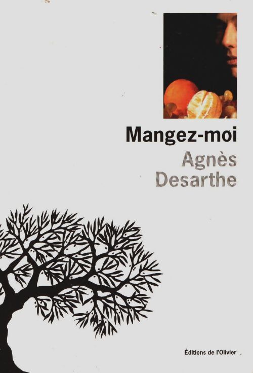 Livrenpoche : Mangez-moi - Agnès Desarthe - Livre