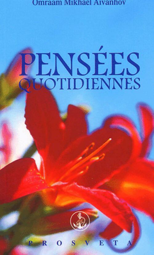 Livrenpoche : Pensées quotidiennes 2003 - Omraam Mikhaël Aïvanhov - Livre