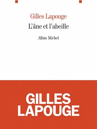 Livrenpoche : L'âne et l'abeille - Gilles Lapouge - Livre
