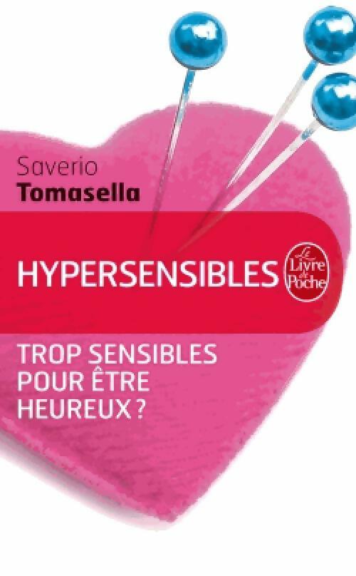 Livrenpoche : Hypersensibles - Saverio Tomasella - Livre