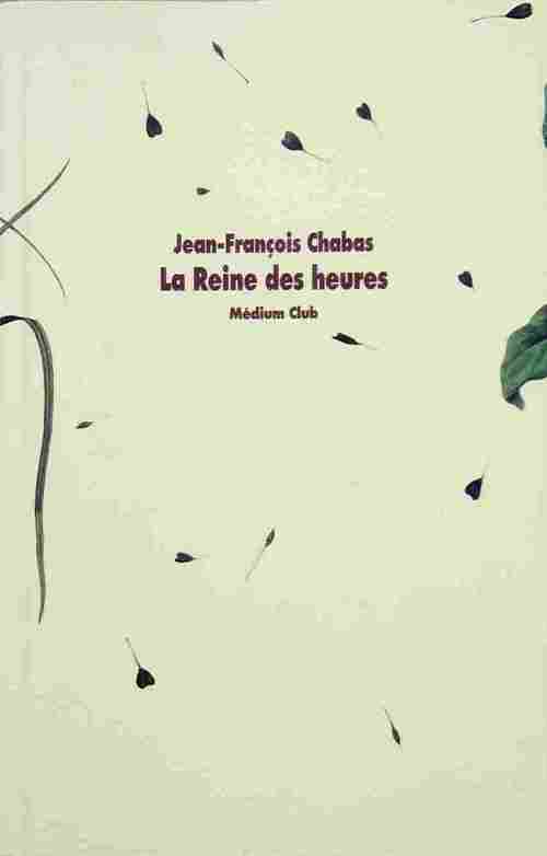 Livrenpoche : La reine des heures - Jean-François Chabas - Livre