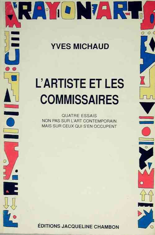 L'artiste et les commissaires - Yves Michaud - Livre